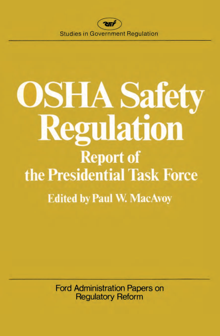 handle is hein.amenin/aeiabtm0001 and id is 1 raw text is: 





OSHA SAFETY REGULATION: Report of the Presidential Task
Force. This study outlines a model approach to the development and
revision of safety regulations of the Occupational Safety and Health
Administration. The approach that is outlined emphasizes perform-
ance-based standards instead of specification-based standards in order
to increase safety in the work place while reducing the complexity of
current standards. The model approach is applied to OSHA safety
regulations covering machine guards and hand-held power tools, and
its application is illustrated by materials from the Federal Register
reprinted in an appendix.
     This analysis of safety regulation by the Occupational Safety and
Health Administration is part of a special series of publications, FORD
ADMINISTRATION PAPERS ON REGULATORY REFORM, edited by Paul W.
MacAvoy. The series makes available basic documentary information
from task force reports, study papers, and memoranda on significant
issues in government regulation. Subject areas covered by this series
include: petroleum regulation by the Federal Energy Administration;
the regulation of air transportation, trucking, and railroads; cable
television regulation; and the regulation of goods and services, such as
milk and insurance.
     Paul W. MacAvoy is professor of economics at Yale University
and an adjunct scholar at the American Enterprise Institute. He was a
member of the President's Council of Economic Advisers and cochair-
man of President Ford's Domestic Council Review Group on Regu-
latory Reform.











        American Enterprise Institute for Public Policy Research
        1150 Seventeenth Street, N.W., Washington, D.C. 20036



                                       ISBN 978-0-8447-3249-7
                                       19010010



                                       9 80844 72497


