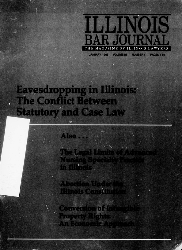 handle is hein.barjournals/ilbj0082 and id is 1 raw text is: 

            ILLINOIS
            BAR   JOURNAL
            JANUAAY, I SW  VOLUME 81  NL NGER I  PAGES 1-40

         MR

ves          m
        AD
    o  ict
    ry            . . . . . . . .










               Of


