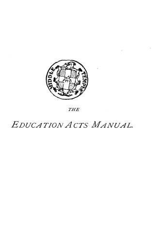 handle is hein.beal/eyenats0001 and id is 1 raw text is: 













          THE

EDUCA TIONV ACTS MANUAL.


