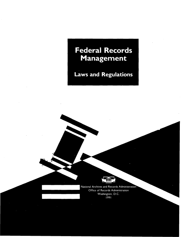 handle is hein.beal/fedrcmgt0001 and id is 1 raw text is: 




Federal Records
  Management

Laws and Regulations


