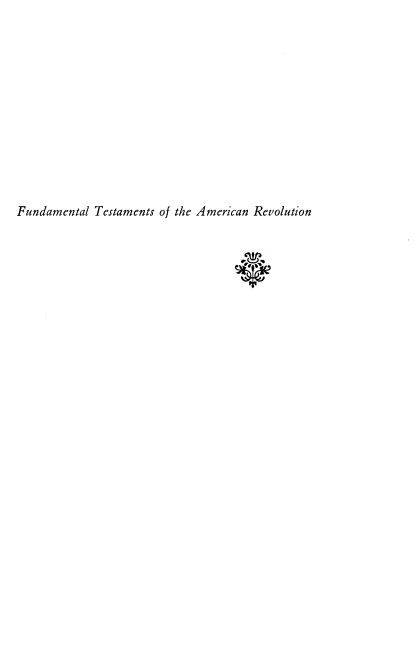 handle is hein.beal/fndttamr0001 and id is 1 raw text is: 













Fundamental Testaments of the American Revolution


