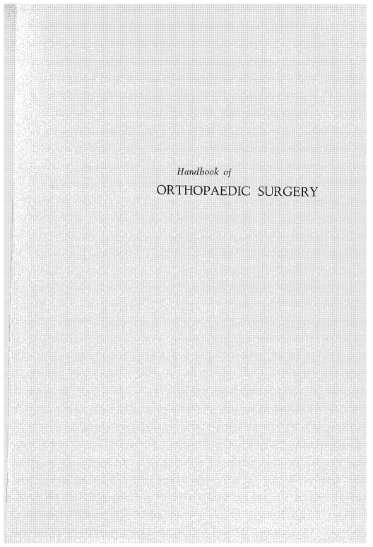 handle is hein.beal/hndort0001 and id is 1 raw text is: 












   Handbook of
ORTHOPAEDIC   SURGERY



