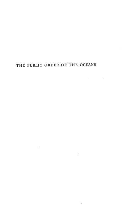 handle is hein.beal/jytee0001 and id is 1 raw text is: 














THE PUBLIC ORDER OF THE OCEANS


