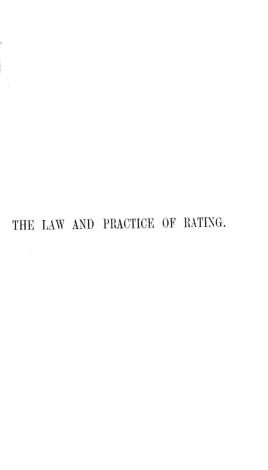 handle is hein.beal/lprwm0001 and id is 1 raw text is: THE LAW AND PRACTICE OF RATING.


