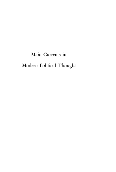 handle is hein.beal/mncsimnpl0001 and id is 1 raw text is: 








    Main Currents in

Modern  Political Thought


