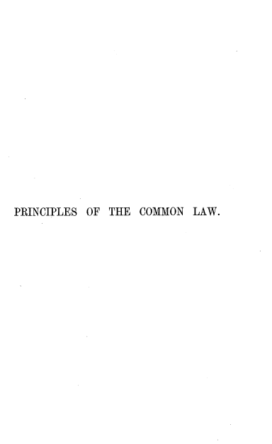 handle is hein.beal/picsotcmnlw0001 and id is 1 raw text is: 















PRINCIPLES OF THE COMMON  LAW.


