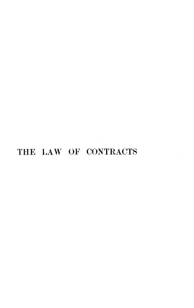 handle is hein.beal/prinlcot0001 and id is 1 raw text is: 















THE LAW  OF CONTRACTS


