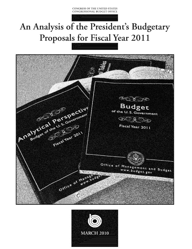 handle is hein.congrec/cbo07053 and id is 1 raw text is: CONGRESS OF THE UNITED STATES
CONGRESSIONAL BUDGET OFFICE

An Analysis of the President'

Proposals for Fiscal

Budgetary

Year 2011


