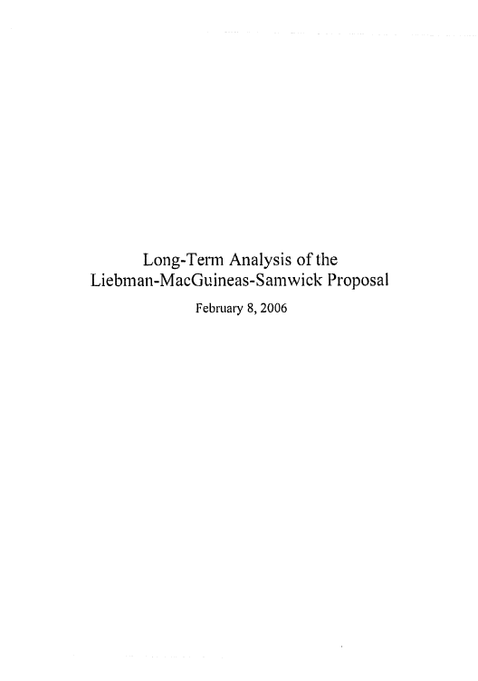 handle is hein.congrec/cbo0886 and id is 1 raw text is: 













      Long-Term Analysis of the
Liebman-MacGuineas-Samwick Proposal
             February 8, 2006


