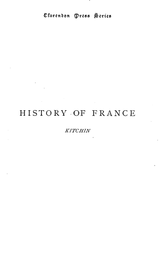 handle is hein.cow/hofa0002 and id is 1 raw text is: 
cZarenbon Grg    g~te


HISTORY OF


FRANCE


KITCHIN


