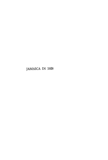 handle is hein.cow/jamhan0001 and id is 1 raw text is: JAMAICA IN 1928


