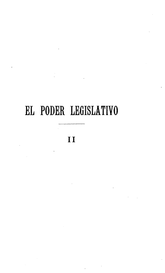 handle is hein.cow/prlslo0001 and id is 1 raw text is: 








EL PODER  LEGISLATIVO

          II


