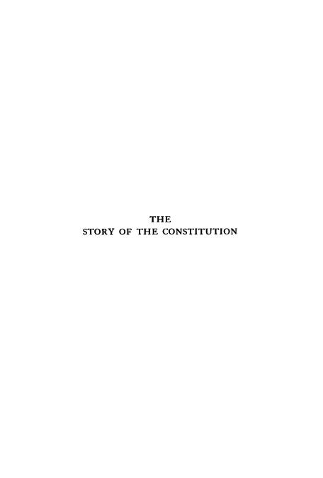 handle is hein.cow/stocous0001 and id is 1 raw text is: THE
STORY OF THE CONSTITUTION


