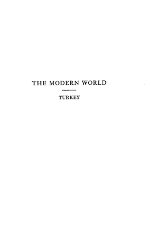 handle is hein.cow/turkey0001 and id is 1 raw text is: THE MODERN WORLD
TURKEY


