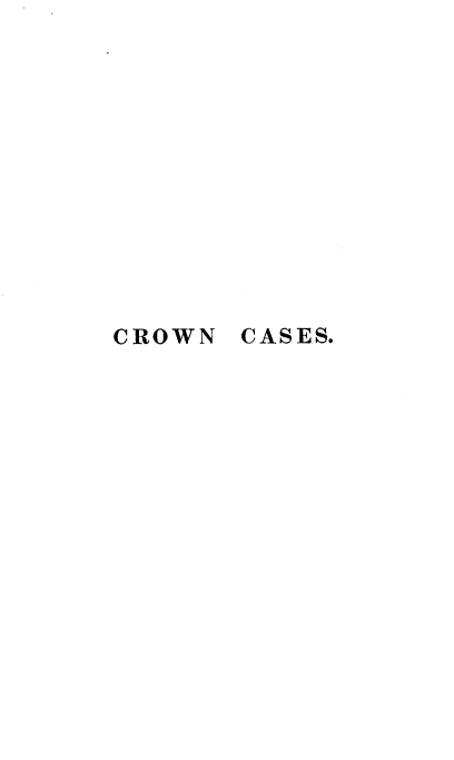handle is hein.engrep/cwncss0002 and id is 1 raw text is: CROWN

CASES.



