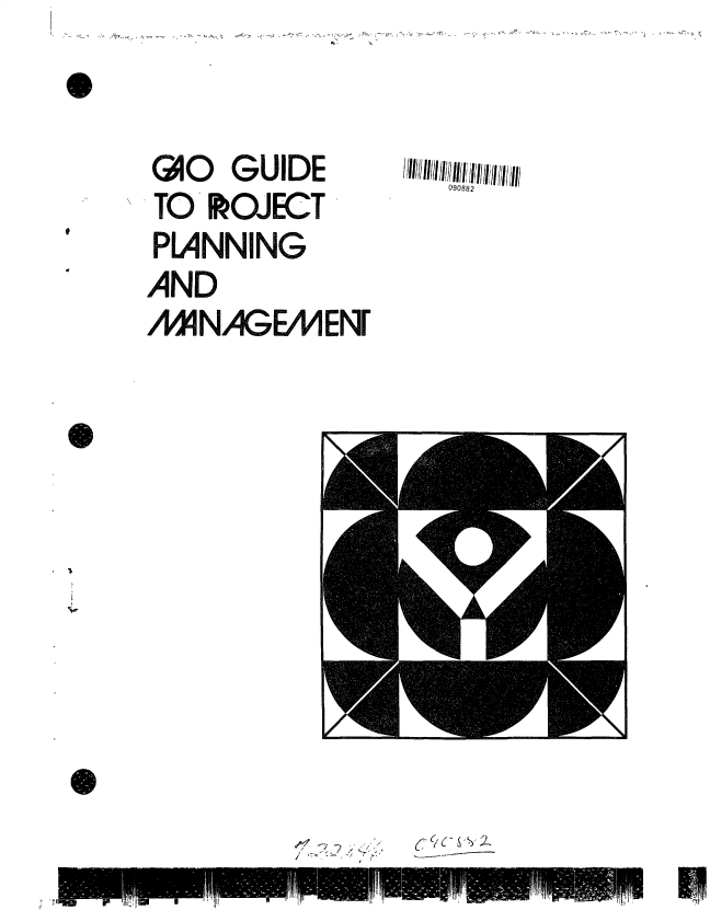 handle is hein.gao/gaobacucv0001 and id is 1 raw text is: 


GlO  GUIDE
TO ROJECT
PLANNING
AND
MNAGEMENf


090882


(: ~c~-J#-~


f


/ ~


