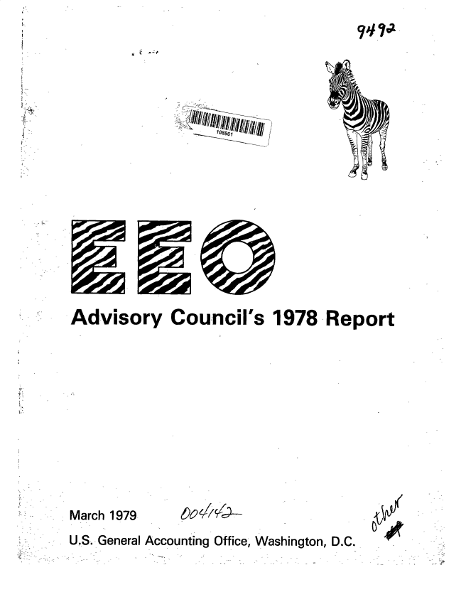 handle is hein.gao/gaobacuoy0001 and id is 1 raw text is: 


   ~747~~


 0


4)


18 61ihmlw


Advisory Council's 1978 Report


U.S. General Accounting Office, Washington, D.C.


?AJ 701


 Z -;,.


Pw


I I


March 1979


