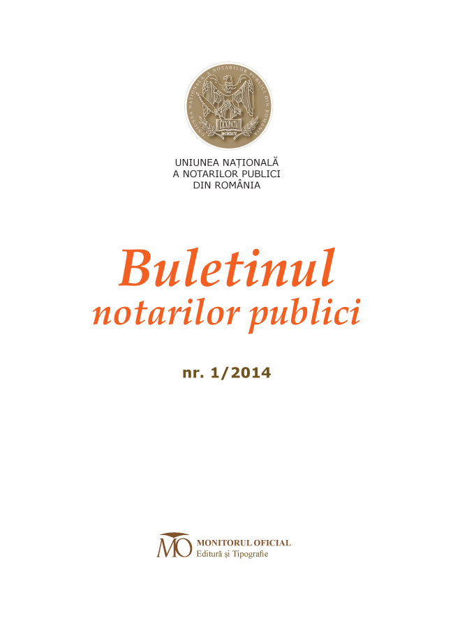 handle is hein.journals/blnpbl18 and id is 1 raw text is: 













           UNIUNEA NATIONALA
           A NOTARILOR PUBLICI
             DIN ROMANIA












notarilor publici




            nr. 1/2014















              MONITORUL OFICIAL
              Editura si Tipografie


