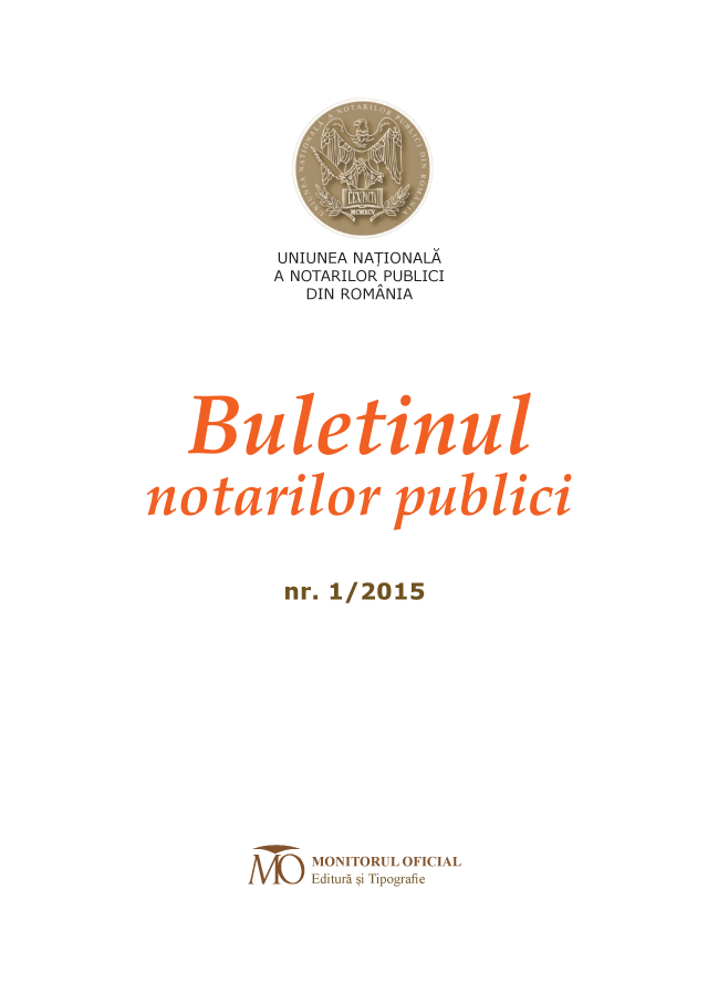 handle is hein.journals/blnpbl19 and id is 1 raw text is: 













           UNIUNEA NATIONALA
           A NOTARILOR PUBLICI
              DIN ROMANIA












11otarilor publici




            nr. 1/2015















              MONITORUL OFICIAL
              Editura si Tipografie


