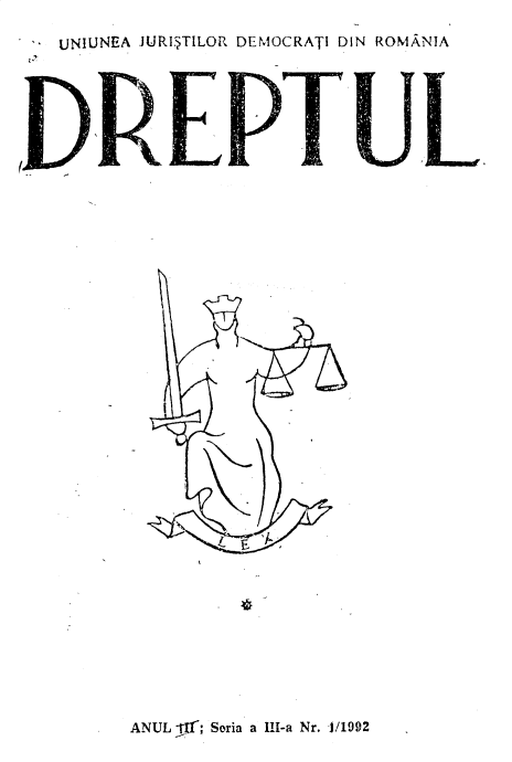 handle is hein.journals/drptl3 and id is 1 raw text is: 

UNIUNEA JURITILOR DEMOCRATI DIN ROMANIA






























             D DRETU


ANUL -1; Soria a III-a Nr. 1/1992


