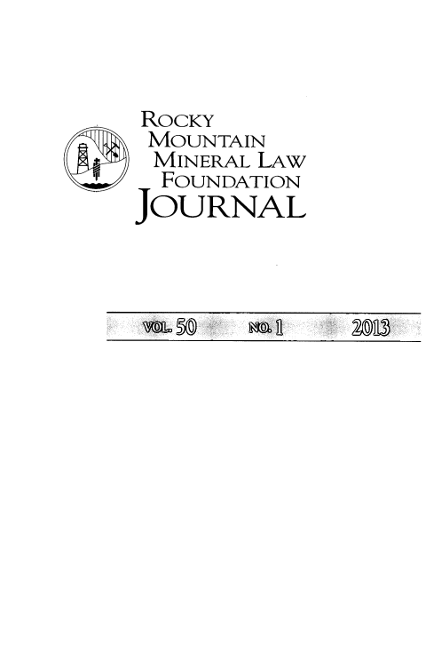 handle is hein.journals/fudnjlnl50 and id is 1 raw text is: 



ROCKY
MOUNTAIN
MINERAL LAW
  FOUNDATION
JOURNAL


\V) m     2a


