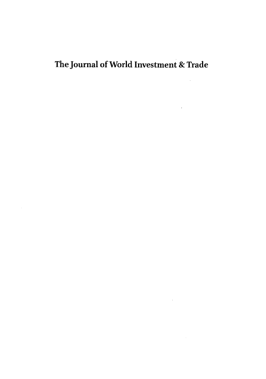 handle is hein.journals/jworldit14 and id is 1 raw text is: ï»¿The Journal of World Investment & Trade


