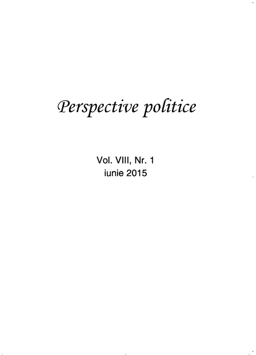 handle is hein.journals/pspvepc8 and id is 1 raw text is: 








Perspective   pofitice




       Vol. VIII, Nr. 1
       iunie 2015


