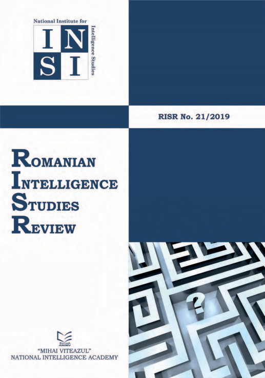 handle is hein.journals/rnigcessr21 and id is 1 raw text is:     National [Institute for
    I
    II






RuoMANIAN
INTELLIGENCE
STUDIES
REVIEW






     NMIHAf VITEAZUL
NATIONAL INTELLIGENCE ACADEMY


RISR No. 21/2019


