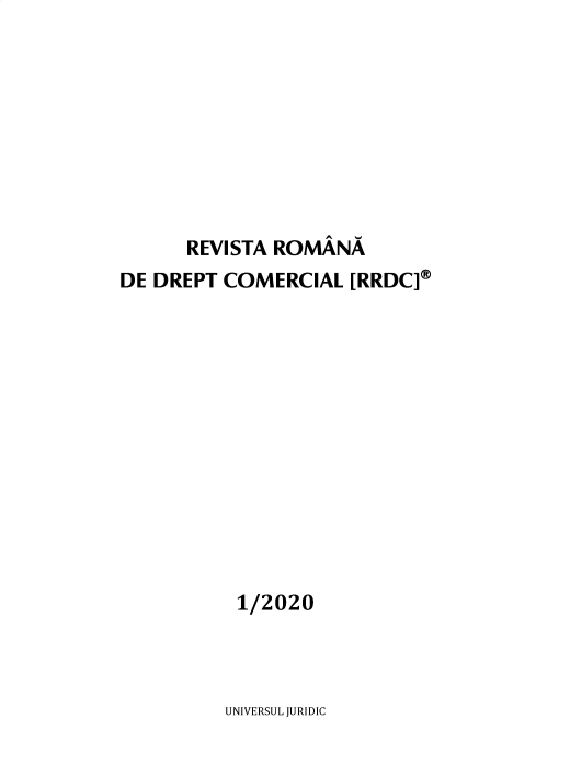 handle is hein.journals/rvaraaddt2020 and id is 1 raw text is: 









      REVISTA ROMANA
DE DREPT COMERCIAL   [RRDC]®













           1/2020


UNIVERSUL JURIDIC



