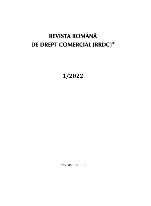 handle is hein.journals/rvaraaddt2022 and id is 1 raw text is: 




REVISTA ROMANA


DE DREPT COMERCIAL   [RRDC]®




           1/2022


UNIVERSUL JURIDIC


