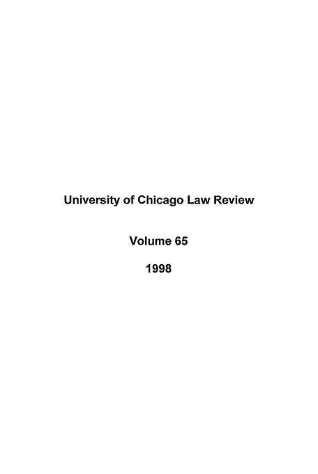 handle is hein.journals/uclr65 and id is 1 raw text is: University of Chicago Law Review
Volume 65
1998


