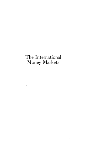 handle is hein.tera/intlmm0001 and id is 1 raw text is: 









The International
Money  Markets


