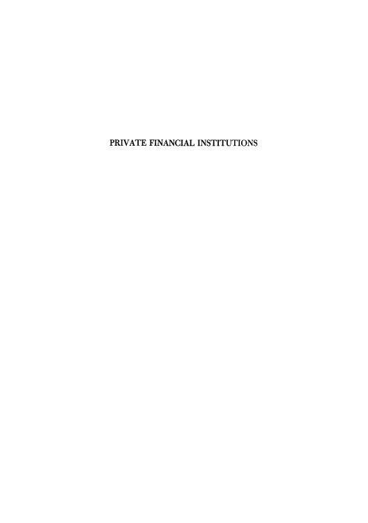 handle is hein.tera/pfinstir0001 and id is 1 raw text is: PRIVATE FINANCIAL INSTITUTIONS


