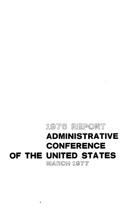 handle is hein.usfed/anrtistrcou0006 and id is 1 raw text is: ADMINISTRATIVE
CONFERENCE
OF THE UNITED STATES


