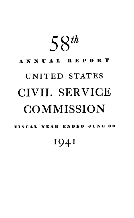 handle is hein.usfed/anurcvsm0058 and id is 1 raw text is: 


      8th
 ANNUAL REPORT
 UNITED  STATES
 CIVIL SERVICE
 COMMISSION
FISCAL YEAR ENDED JUNE 30
      '94'I


