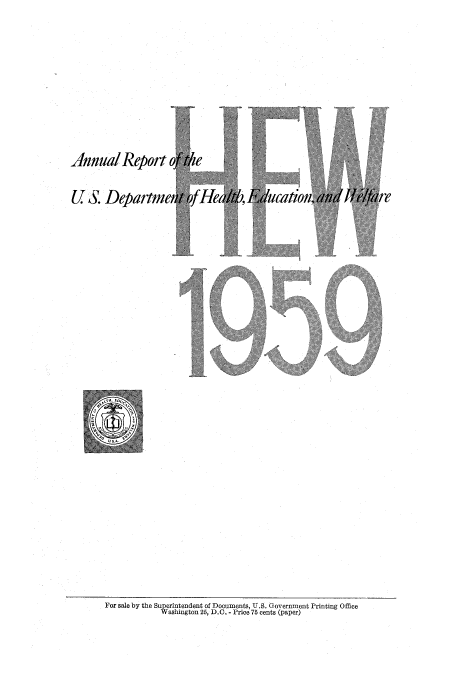 handle is hein.usfed/ardheatew0007 and id is 1 raw text is: AnnualReport
U S. DeParm

For sale by the Superintendent of Documents, U.S. Government Printing Office
Washington 25, D.C. - Price 75 cents (paper)


