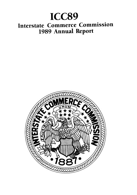 handle is hein.usfed/arepint0103 and id is 1 raw text is: ICC89
Interstate Commerce Commission
1989 Annual Report



