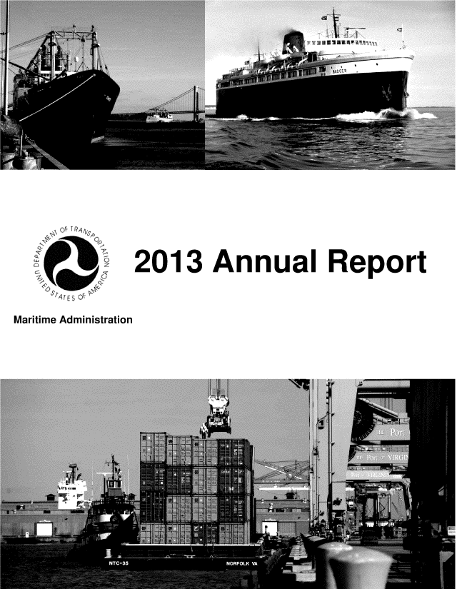 handle is hein.usfed/marad2013 and id is 1 raw text is: 









            2013 Annual Report

Maritime Administration


