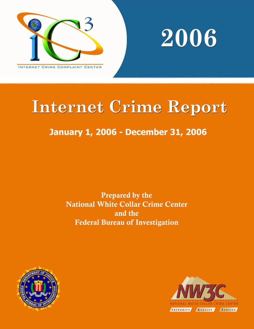 handle is hein.agopinions/iciii2006 and id is 1 raw text is: INTERNET CRiME COMPLAINT CENTER


