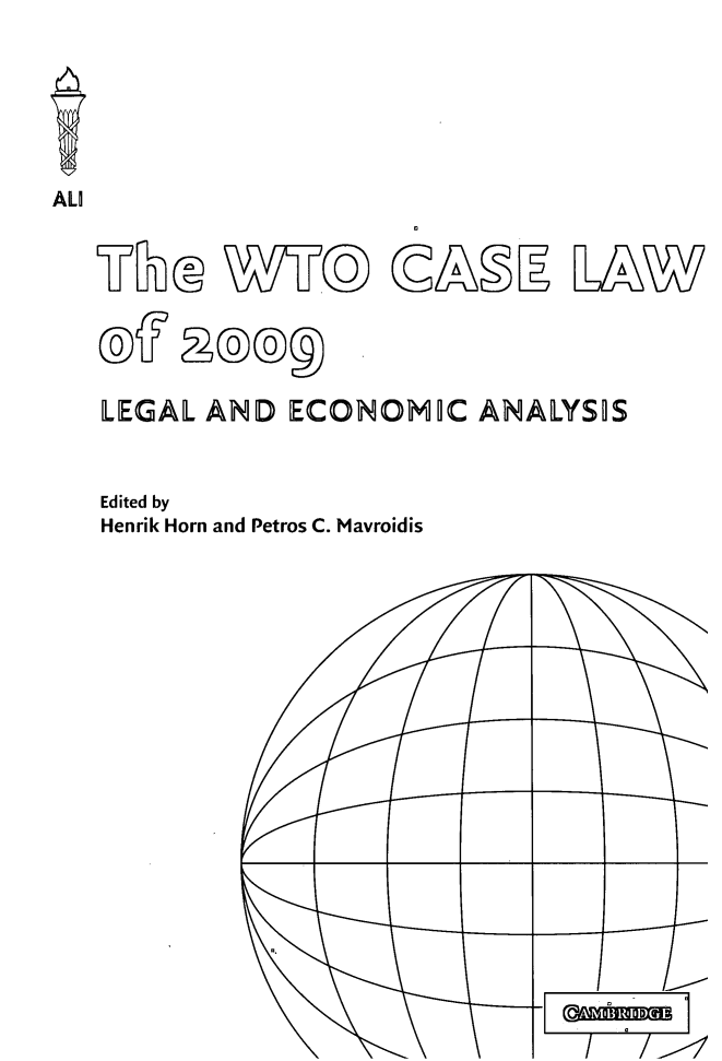 handle is hein.ali/aliptl0011 and id is 1 raw text is: 


ALI


LEGAL AND ECONOIC ANALYSIS


Edited by
Henrik Horn and Petros C. Mavroidis


wruo


Q&ZTIE


gT


U h (,%



