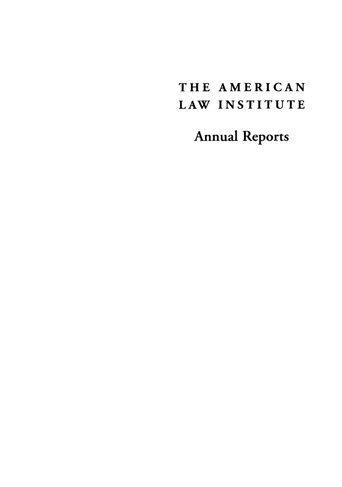 handle is hein.ali/alirep2005 and id is 1 raw text is: THE AMERICAN
LAW INSTITUTE
Annual Reports


