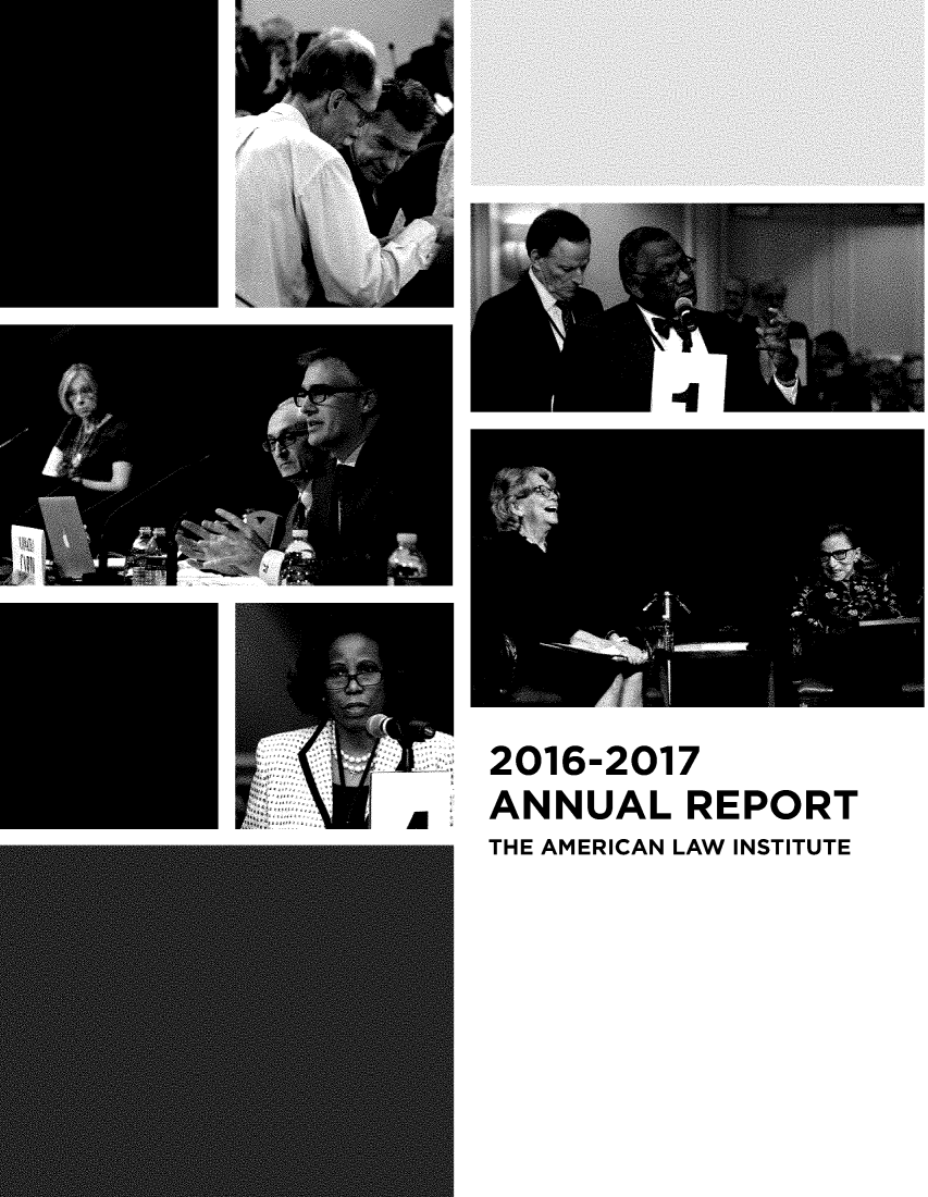 handle is hein.ali/alirep2017 and id is 1 raw text is: 
















2016-2017
ANNUAL REPORT
THE AMERICAN LAW INSTITUTE


