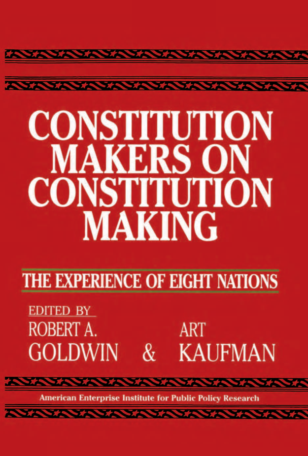 handle is hein.amenin/aeiaaga0001 and id is 1 raw text is: 




Political Science and Government / Constitutions


           Constitution Makers on

              Constitution Making

     The Experience of Eight Nations
   Robert A. Goldwin and Art Kaufman, editors


Eighty new  constitutions, more than half of the written national
constitutions in effect, have been written and adopted just since
1974, an average of more  than five every year. At a time when the
United States is observing the two hundredth anniversary of its
Constitution, the median age of all constitutions in the world is less
than fifteen years. Never before have so many living constitution
makers, in so many  different kinds of regimes, been still active and
capable of telling the story, firsthand, of how their nation's
constitution was made.
  In eight pairs of papers, written from differing perspectives, this
book  tells the story of the writing of the constitutions of France,
Greece, the United States, Yugoslavia, Spain, Egypt, Venezuela, and
Nigeria. It also includes an analysis by constitutional experts from
twenty countries of how to put into practice the principles of
constitutionalism-political liberty, security of rights, and self-
government.



American  Enterprise Institute for Public Policy Research
1150 Seventeenth Street, N.W., Washington, D.C. 20036


                                        US $20.00
                                          ISBN-13:'978-D-8447-3bb6-2
                                          ISBN-lD: 0 -847-3666-X



                                          1               52000
                                          9 780844 736662


