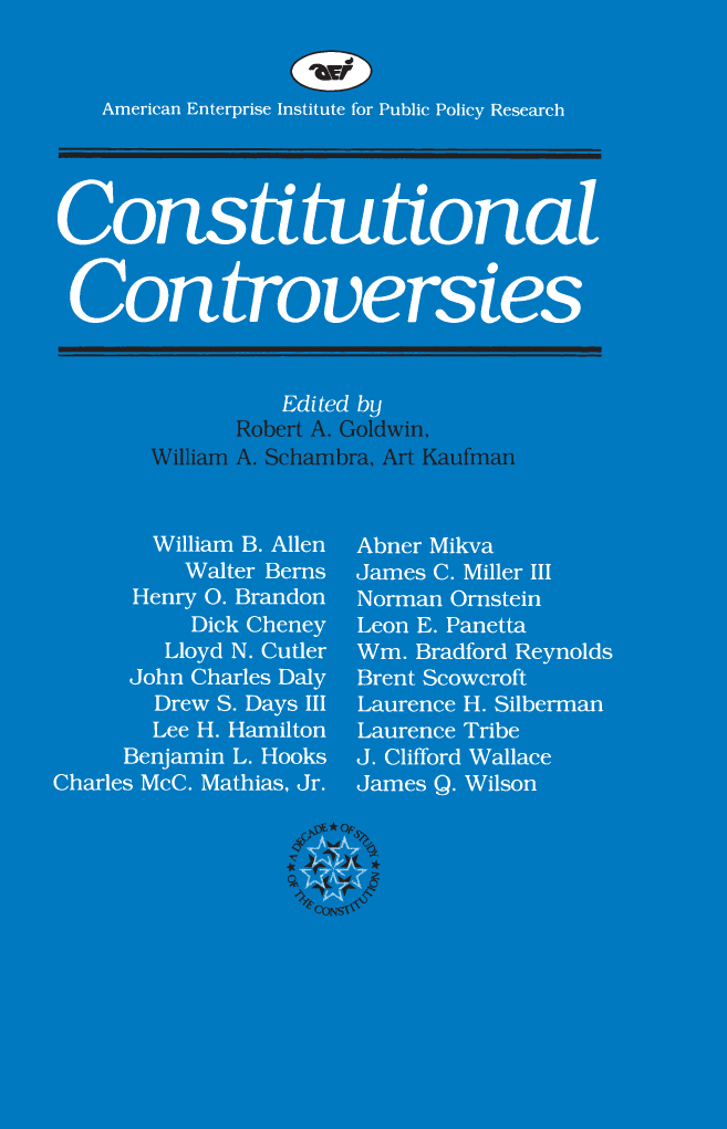 handle is hein.amenin/aeiabbb0001 and id is 1 raw text is: 










Constitutional Controversies  brings  together distinguished
scholars and public officials, representing a wide variety of points
of view, for a series of lively discussions about the constitutional
dimensions of contemporary public policy issues. Among the
questions addressed:

  ,, Does the separation of powers still guard our liberty by
preventing the accumulation of all powers into the same hands,
as the Founders intended? Or has it made government weak and
confused by producing deadlock between the president and
Congress?

  ,, Does the War Powers Resolution of 1973 unconstitutionally
restrict the president as commander in chief? Or is it a legitimate
use of Congress's constitutional powers to make and execute
foreign policy?

  , Is the current budget process---as reorganized most recently in
the Congressional Budget and Impounding Control Act of
1974 --adequate for the development of sound federal budgets? Or
do some of today's budget deficit problems point to the need for
dramatic structural and even constitutional changes in the process7

  -N Are race-conscious remedies necessary to increase minority
group opportunities in employment and admissions to colleges and
professional schools? Or are such preferences unconstitutional
reverse discrimination?

  , When we interpret the Constitution today, should we do so in
light of the intentions of the framers of the document? Or do we
thereby make it a static document instead of a living Constitu-
tion devoted to achieving social progress?
     American Enterprise institute for Public Policy Research
       2 1150 Seventeenth Street, N.W., Washington, D.C. 20036


                                      US $12.00


ISN-13: 978-0 844?-22?1i 9
iSBN    0- 8  9-544 7-2271 -5

'I fl I ' fill lII li
    I~ 1          2 00 I


