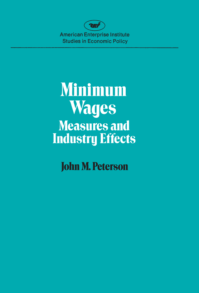 handle is hein.amenin/aeiabrs0001 and id is 1 raw text is: 
Trim 1/2 in off the top of all covers  ,


                                                                                 Front ed







Minimum Wages: Measures and Industry Effects, by John M. Peterson,
deals with the adverse effects of minimum wages on employment by
industry. By means of an improved measure, the author shows
greater adverse effects than have been indicated by previous studies.
According to this study, the conventional measure of the minimum
wage is distorted by a feedback of effects and leads to underestimation
of elasticity, the economist's measure of disemployment effects. The
author proposes a new measure, the relative minimum-wage impact.
      While most recent studies have focused on effects on different
types of workers, this study presents empirical evidence on the effects
on industries, showing that the new measure works better than the old
one. With the modest minimum-wage levels historically imposed, the
economywide disemployment effects are barely discernible; when
broken down by industry, however, the employment losses show up
more clearly for low-wage categories, especially in retail trade. Within
the high-wage manufacturing division, adverse employment effects
also occur in the six lowest-wage industry groups, in both the North
and the South.
      John M. Peterson is a professor of economics at Ohio University,
Athens, Ohio.


















                                                             US $12.00


dge of spine -            -- i  -8.875in from the front edge of the paper.                                                                      Trim small here







                                                                  Am..r...  an.........rgoo      I nttt
                             [......[[[[[[[......[[[[[[[......[[[[[[[.......[[[[[[.......[[[[[[.......[[[[[[[......[[[[[[[......Studies......  in Eco....... nomic .......Po[[[[.......[[[[[[[......[[[[[[[......[[[[[[[......[[[[[[[.......[[[[[[.......[[[[[[.......[[[[[[[......[[[[[[h......[[[[[[[......


Trim large here --


. . . . . :: : ................:. . . . . . . . . . . . . . . . . . . . . . . . I.I.I.I.I.I.I.I.I.I.I.I.I.I.I.I.I.I.I.I.I.I.I.I.I.I.I.I.I.I.I.I.I.I.I. I . I.:.:.:. .:.: :+ :  :.:.; :.: : -:  : :.:.. :... :.:.: : , '.: L . . . . . . . . . . . . . . . . . . . . . . . . . .. . . . . . . . . . . . . . . . . . . . . . . . . . . . . . . . . . . . . . . . . . .I . . . . . . . . . . . . . . . . . . . . . . . . iiiiiiiiii
       :.:.::.:.::.:.::.:.::.:.::.:..:.:..:.:..:.:..:.:..:.:..:.::.:.::.:.::.:.::.:.::. .::.:..:.:..:.:..:.:..:.:..:.:..:.::.:.::.:.::.:.::.:.::.:..:.:.. .:. .: ..  :.:.  .:.:  .:. :.:.  .:.:.:.:   .:  ::.:  ..:   .:.:  :.   ..  :.::.:.::.:.::.:..:.:..:.:..:.:..:.:..:.::.:.::.:.::.:.::.:.::.:.::.:..:.:..:.:..:.:..:.:..:.:..:.::.:.::.:.::.:.::.:.::.:.::.:..:.:..:.:..:.:..:.:..:.:
            :.:.:.:.:.. :.:.:.:.:..:.:.:.:.::.:.:.:.:.::.:.:.:.:.::.:.:.:.:..:.:.:.:.:..:.:.:.:.:..:.:.:.:.::.:.:.:.:.::.:.:.:.:.::.:.:.:.:..:.:.:.:.:..:.:.:.:.:..:.:.: :.: ::. .:.:,  .:.:  :.:: ::.: ::.:.: .:.: .:. : ..::   :.:.  ::.:. :.::  :: ::.:.:.:..:.:.:.:.::.:.:.:.:.::.:.:.:.:.::.:.:.:.:..:.:.:.:.:..:.:.:.:.:..:.:.:.:.::.:.:.:.:.::.:.:.:.:.::.:.:.:.:..:.:.:.:.:..:.:.:.:.:..:.:.:.:.::.:.:.:.:.::.:.:.:.:.
               :.:.:.:.:.::  .. :.:.::.:.:.:.:..:.:.:.:.:..:.:.:.:.::.:.:.:.:.::.:.:.:.:..:.:.:.:.:..:.:.:.:.::.:.:.:.:.::.:.:.:.:..:.:.:.:.:..:.:.:.:.::.:.:.:.:.::.:.:.:.:..:. .:.:   ..:  :.:.:  ..:.  .:.: .::.  :.:.:.  .:  :.:  :.::  .:.:  :.::  .:.: .:.:.:.:.:.:.::.:.:.:.:..:.:.:.:.:..:.:.:.:.::.:.:.:.:.::.:.:.:.:..:.:.:.:.:..:.:.:.:.::.:.:.:.:.::.:.:.:.:..:.:.:.:.:..:.:.:.:.::.:.:.:.:.::.:.:.:.:..:.:.:.:.:..:.:.:.:.:
           .:.:.:.:.......:.::.:.:.:.::.:.:.:.::.:.:.:.::.:.:.:.::.:.:.:.::.:.:.:.::.:.:.:.::.:.:.:.::.:.:.:.::.:.:.:.::.:.:.:.::.:.:.:.::.:.:.:.::.:.:.:.::.:.:.:.::.:.: :.::: .:.:.  :.:: :.:.  :.:: :.::  ::.:.: :.: .:. ::.::   :.:.:.:.:. :.  :.: ::.::.:.:.:.::.:.:.:.::.:.:.:.::.:.:.:.::.:.:.:.::.:.:.:.::.:.:.:.::.:.:.:.::.:.:.:.::.:.:. .::.:.:.:.::.:.:.:.::.:.:.:.::.:.:.:.::.:.:.:.::.:.:.:.::.:.:.:.::. .1.1 .
               :.:.:.:...+:.::.:.:.::.:.:.::.:.:.::.:.:.:..:.:.:..:.:.:..:.:.:..:.:.:..:.:.:..:.:.:.::.:.:.::.:.:.::.:.:.::.:.:.::.:.:.::.:.:.:..:.:.:..:.:.:..:.:.: .:.: .::.:  :.::  +:.  .::  .:.:.:.:.:.  .:  :.:  :.:.:  :.: ,:..: .:.   :.  :.:..:.:.:..:.:.:..:.:.:..:.:.:..:.:.:.::.:.:.::.:.:.::.:.:.::.:.:.::.:.:.::.:.:.:..:.:.:..:.:.:..:.:.:..:.:.:..:.:.:..:.:.:.::.:.:.::.:.:.::.:.:.::.:.:.::.:.:.:
:i i i i  i .:...:::i  i i i  i ii  i i i i  i i i i ii  i i i i  i i i    :ii:i:i:i:i::i:i:i:i:ii:i:i:i:i::i:i:i:i:ii:i:i:i:i::i:i:i:i:ii:i:i:i:ii:i:i:i:i::i:i:i:::: '::i:i.:i:::   :::  :::L   !::  ::::  ::i:! ..:i:i :i:  ::i:.  E :  .ii:!:  ::: _5 !  ::i:i:i::i:i:i:i:ii:i:i:i:i::i:i:i:i::i:i:i:i:ii:i:i:i:i::i:i:i:i:ii:i:i:i:i::i:i:i:i:ii:i:i:i:i::i:i:i:i:ii :i:i:i:i::i:i:i:i:ii :i:i:i:i ::i:i:i:i:ii:i:i:i:i::i:i:i:i:
................................................................................................    .  ...  ......  .................................................................................................................................................................................................................................................................................
..........,.............................................................................................................................................................................   ......    .................................................................................................................................................................................................................................................................................

               ::::::::: :::::::: ::::::::: :::::::: ::::::::: :::::::: :::::::: ::::::::: :::::::: ::::::::: :::::::: :::::::: ::::::::: :::::::: ::::::::: :::::::: ::::::::: :::::::: :::::::: ::::::::: :::::::: ::::::::: :::::::: :::::::: :::: .: .: : :::: .: .: :::: ::: .: ::::   ::: :::::  : .::::::::: :::: :: .: : .::::::: :::::::: ::::::::: :::::::: :::::::: ::::::::: :::::::: ::::::::: :::::::: ::::::::: :::::::: :::::::: ::::::::: :::::::: ::::::::: :::::::: :::::::: ::::::::: :::::::::::::::::::::::
:.:.:.:.:.:.:.:.:.:.:.:.:.:.:.:.:.:.:.:.:.:.:.:.:.:.:.:.:.:.:.:.:.:.:.:.:.:.:.:.:.:.:.:.:.:.:.:.:.:.:.:.:.:.:.:.:.:.:.:.:.:.:.:.:.:.:.:.:.:.:.:.:.:.:.:.:.:.:.:.:.:.:.:.:. ....... ............................................:.:.:.:.:.:.:.:.:.:.:.:.:.:.:.:.:.:.:.:.:.:.:.:.:.:.:.:.:.:.:.:.:.:.:.:.:.:.:.:.:.:.:.:.:.:.:.:.:.:. :.:.:.:.:.:.:.:.:.:.:.:.:.:.:.:.:.:.:.:.:.:.:.:.:.:.:.:.:.:.:.:.:.:.:.:.:.:.:.:.:.:.:.:.:.:.:.:.:.:.:.:.:.:.:.:.:.:.:.:.:.:.:.:.:.:.:.:.:.:.:.:.:.:.:.:.:.:.:.:.:.:.:.:.:.:.:.
.:.::.:.:.:.:.:.:.:.:.:.:.:.:.:.:.:.:.:.:.:.:.:.:.:.:.:.:.:.:.:.:.:.:.:.:.:.:.:.:.:.:.:.:. .:.:.:.:.:.:.:.:.:.:.:..:.:.:.:.:.:.:.:.:.:.:.:.:.:.:.:.:.:.:.:.:.:.:.:.:.:.:.:.:::. :::. .:..  :.: ,.:.: .... .:..  :.:.: :.:  :.:  :.:: ...:: .:.  ::.:  :.:. : :.:.:.:.: ... :. :.: : :. : :.:  ,:.: :: .:.:.:.:.:.:.:.:.:.:.:.:.:.:.:.:.:.:.:.:.:.:.:.:.:.:.:.:.:.:.:: .:.:.:.:.:.:.:.:.:.:.:.:.:.:.:.:.:.:.:.:.:.:.:.:.:.:.:.:.:.:.:.:.:.:.:.:.:.:.:.:.:.:.:.:.:.:.:.:.:.:.:.:.:.:.:.:
,.,.,.:.:.:.:.:.:.:.:.:.:.:.:.:.:.:.:.:.:.:.:.:.:.:.:.:.:.:.:.:. .:.:.:.::.:.:.:.:.:.:.:.:.:.:.:.......:.:.:.:.:.......:.:.7...:.:.:.:.:.:.:.:.:..:.:.:.:.:.:.,.,.:.:.:.::.: ..: :. :... :.:.:...: :.:  ..,:.:.: .:..:.: ..: ...  ::.:..:.:.:.:.:.:..... :.: .:..: :.:: :.:.:.:.:.:.:.:.:.:.:.:.:.:.::.:.:.:.:.:.:.:.:.:.:.:.:.:.:.:.:.:.:.:.:.:.:.:.:.:.:.:.:.:.:.:.:.:.:.:..:.:.:.:.:.:.:.:.:.:.:.:.:.:.:.:.:.:.:.:.:.:.:.:.:.:.:.:.:.:.:.:.:.:.:.:
W .:.:.:.:.:.:.:.:.:.:.:.:.:.:.:.:.:.:.:.:.:.:.:.:.:.:.:.:.:.:.:.:.:.:.:.:.:.:.:.:.:.:.:.:.:.:.:.:.:.:.:.:.:.:.:.:.:.:.:.:.:.:.:.:...............::.:.:.:.:.:.:.:.:.:.:.: :.:..:..: :.:.:.:.:: :.: .:.:...  ..: :.: :.:: :.:..:.:.:.:.:...  ,.:.:.:., . : :.:. :.: :..:.: .:.:.:.:.:.:.:.:.:.:.:.:.:.:..:.:.:.:.:.:.:.:.:.:.:.:.:.:.:.:.:.:.:.:.:.:.:.:.:.:.:.:.:.:.:.:.:.:.:.:.:.:.:.:.:.:.:.:.:.:.:.:.:.:.:.:.:.:.:.:.:.:.:.:.:.:.:.:.:.:.:.:.:.:.:.:.
:.:.:.:.:.:.:.:.:.:.:.:.:.:.::.:.:.:.:.:.:.:.:.:.:.:.:.:..:.:.:.:.:.:.:.:.:.:.:.:.:.:..:.:.:.:.:.:.:.:.:.:.:.:.:.::.:.:.:.:.:.:.:.:. .i.i.i.i..i.i. .:.:.:.:.:.:.:.:. :.:...: :.......:..:. :.:-:.:.:. . ,:..:.: .:.: .....,..:-..:.. :.:.:.:  :..:.:  :..: :.: :.:.:.:.:.:.:.:.:.:.:.:.:.:..:.:.:.:.:.:.:.:.:.:.:.:.:.:..:.:.:.:.:.:.:.:.:.:.:.:.:.::.:.:.:.:.:.:.:.:.:.:.:.:.:.::.:.:.:.:.:.:.:.:.:.:.:.:.:..:.:.:.:.:.:.:.:.:.:.:.:.:.:
.:..:..:..:..:..:..::.::.::.::.::.::..:..:..:..:..:..::.::.::.::.::.::..:..:..:..:..:..::.::.::.::.::.::..:..:..:..:..:..::.. ...:,:,.::.:.:'.:::.:.:.:...::::.:.::...:.:...:.: ...::..:.. ,::.X.....: .:..:..::..:..:..:.::..:........:..:..:..::.::.::.::.::.::..:..:..:..:..:..::.::.::.::.::.::..:..:..:..:..:..::.::.::.::.::.::.
W.o.,.. . ::::::::::::::::::::::::::::::::::::::::::::::::::::. ::::::::::::::::::::::::::::::::::.. ,::::. ::::.. ::::: ... :::.:.: . . . . .. . .. . . . . ..:.:..:.:. ii:. ..:.:.. . . . . .. . .. . . . . .. . .. . . . . .. . .. . . . . .. . .. . . . . .. . .. . . . . .. . .. . . . . . . .. . . . . . . .. . . . . . . .. . . . . . . .. . . . . . . .. . . . . . . .. . .                                                                                                                                                                                                                                                                                                                                                                                                                                                                                                                                                                                                                                                                                                                                                                                                                                                                                                                                             . . . . .. . . . . . . .. . .
.:..::.:: ..::.:: ..: .:: ..::.: ..::.:: ..::.:: ..::.::..:..::..:..::..:..::..:..::..:..::..:..::..:..::.::..::.::..::.::..::.::.. :.::..::.::..::.::..::.::..:..::..:..::..:..::..:..::..:..::..,..A ..K..O ......... ..::.::..::.::..::.::..::.::..::.::..::.::..:..::..:..::..:..::..:..::..:..::..:..::..:..::.::..::.::..::.::..::.::..::.::..::.::..::.::..:
:.i..i..i.07.i .::.:..:..:..:.::.::.::.:..:..:..:.::.::.::.:..:..:..:.::.::.::.:..:..:..:.  ,.::.: .:..:..:..:.::.: .::.::  ..                      ..   .. .::.::.:..:.   :.::.::.::.:..:..:..:.::.::.::.:..:..:..:.::.::.:..:..:..:.:   .......:................................................................................................................................................................
   ::::::                               :::::::::::::::::::::::::::::::::::: :::: ::::: ::::: :::: ::::: I 1 1 1 I 1 1 i .:::::::::::::::::::::::::::::::::::: ::: :: :::: :: ::: ::: :::::::::::: ::::: :::::::: ::::::::!:!: ::::::::::::'::: ::::::: ::: ::i iiiiiiiiiiiiiiiiiiiiiiiiiiiiiiiiiiiiiiiiiiiiiiiiiiiiiiiiiiiiiiiiiiiiiiiiiiiiiiiiiiiiiiiiiiiiiiiiiiiiiiiiiiiiiiiiiiiiiiiiiiiiiiiiii
:::::::::::::  ::::::::  :::::::::::::::::::::::::::::::::::::::::::::::::::::  :iii ii ii ii ii ii ii ii ii ii iii ii i   ii   i i  ii ii i  ii   iii ii '.: . ., iii ii ii   iii ii ii   i ii ii ii ii ii:i i   ii i   i . i:ii :i   i ii :  ii ii :: : . ..  .ii ii ii iii ii ii ii ii ii ii ii ii ii ,:::::  :::::  :::::  ::::  :::::  . . .  .  .  . .ii ii iii ii ii ii ii ii ii ii ii ii ii ii ii ii ii ii ii
    ................................................................................................................................ . ............................................................................................................................
.......................................................................................................................................................................................................................................................................................................................
  :  : i :                                                        .: .: . : .: .: . : .: X X .: :::7 ::::: [: :[: :[ [:[ [: :[: :[ [:[ [: :[: :[ [:[ [: :[: :[ [:[ [: :[: :[ [:[ [:[ [: :[: :[ [:[ [: :[: :[ [:[ [: :[: :[ [:[ [: :[: :[ [:[ [: :[: :[ [:[ [: :[: :[ [:[ [: :[: :[ [:[ [: :[: :[ [:[ [: :[: :[: :[ [:[ [: :[: :[ [:[ [: :[: :[ [:[ [: :[: :[ [:[ [: :[: :[ [:[ [: :[: :[ [:[ [: :[: :[ [:[ [: :[: :[ [:[ [: :[: :[ [:[ [:[ [: :[: :[[:[[::[::[[:
  .............................................................................................................................................................................................................................................................
:::::::::::::: : 7 :::: : :::::::::::::::::::::::::::::::::::::::::::::::::::[[::::[[[[:::[[[[::::[[[::::[[[[::::[[[::::[[[[::::[[[::::[[[[::::[[[::::[[[[::::[[[::::[[[[::::[[[::::[[[[::::[[[::::[[[[:::[[[[::::[[[[:::[[[[::::[[[[:::[[[[::::[[[[:::[[[[::::[[[[:::[[[[::::[[[[:::[[[[::::[[[
......................................................................................................................................................................................................................................................................................................................................................................................................................
:::::::::: ::: ::: :::::: ::::::::::::::::::::::::::::::::::::::::::::::::::::::  [:[:[:[:[::[:[:[:[:[:[:[:[:[::[:[:[:[:[:[:[:[:[[:[:[:[:[:[:[:[:[::[:[:[:[:[:[:[:[:[[:[:[:[:[:[:[:[:[::[:[:[:[:[:[:[:[:[::[:[:[:[:[:[:[:[:[[:[:[:[:[:[:[:[:[::[:[:[:[:[:[:[:[:[[:[:[:[:[:[:[:[:[::[:[:[:[:[:[:[:[:[::[:[:[:[:[:[:[:[:[[:[:[:[:[:[:[:[:[::[:[:[:[:[:[:[:[:[[:[:[:[:[:[:[:[:[::[:[:[:[:[:[:[:[:[::[:[:[:[:[:[:[:[:[[:[:[:[:[:[:[:[:[::[:[:[:[:[:[:[:[:[[:[:[:[:[:[:[:[:[::[:[:[:[:[:[:[:[:[
..............................................................................................................................................................................................................................................................................................................................................................................................................................................................................................................
:[:[:[:[:[:[:[:[:[:[:[:[:[:[:[:[:[:[:[:[:[:[:[:[:[:[:[:[:[:[:[:[:[:[:[:[:[:[:[:[:[:[:[:[:[:[:[:[:[:[:[:[:[:[:[:[:[:[:[:[:[:[:[:[:[:[:[:[:[:[:[:[:[:[:[:[:[:[:[:[:[:[:[[:[:[:[:[:[:[:[:[:[:[:[:[:[:[:[ ii[: :[:[:[:[:[:[:[:[:[:[:[:[:[:[:[:[:[:[:[:[:[:[:[:[:[:[:[:[:[:[:[:[:[:[:[:[:[:[:[:[:[:[:[:[:[:[:[:[:[:[:[:[:[:[:[:[:[:[:[:[:[:[:[:[[:[:[:[:[:[:[:[:[:[:[:[:[:[:[:[:[:[:[:[:[:[:[:[:[:[:[:[:[:[:[:[:[:[:[:[:[:[:[:[:[:[:[:[:[:[:[:[:[:[:[:[:[:[:[:[:[:[:[:[:[:[:[:[:[:[:[:[:[:[:[:[:[:[:[:[:[:[:[:[:[:[:[
WA.........................................................................................................................................................................................................................................................................................................................................................................................................................................................................................................
:Q w :. i  :  :::::::::::::::::::::::::::::::::::::::::::::::::::::::::::::::::::::::::::::::::::::::::::::::::::::::::::::::::::::::::::::::::::::::::::::::::::::::::::::::::::::::::::::::. ::::[ ..  7::: ::7, . .  ,i i i  .:.. [ i i  ::::  ,i i   :::::  ::::::::::::::::::::::::::::::::::::::::::::::::::::::::::::::::::::::::::::::::::::::::::::::::::::::::::::::::::::::::::::::::::::::::::::::::::::::::::::::::::::::::::::::::::::::::::[ :[ :[ :[ :[ :[ :[ :[ : :[ :[ :[ :[ :[ :[ :[ :[::[:[:
...........................................................................................................................................................................................................................................................................................................................................................................
.............. ............. ............. .............. ............. ............. ............. .............. ............. ............. ............. .............. ............. ............. ............. .............. ............. ............. ............. .............. ............. ............. ............. .............. ............. ............. ............. .............. ............. ............. ............. .............. ............. ..........................
   ::: : :::::::::::::::::::::::::::::::::::::::::::::::::::::::::::::::::::::::::::::::::::::::.::::     ::    :    :    ::   :    ::::,    :.:  ::::::::::::::::::::::::::::::::::::::::::::::::::::::::::::::::::::::::::::::::::::::::::::::::::::::::









O N :::::::: : iiiiiiiiiiiiiiiiiiiiiiiiiiiiiiiiiiiiiiiiiiiiiiiiiiiiiiiiiiiiiiiiiiiiiiiiiiiiiiiiiiiiiiiiiiiiiiiiiiiiiiiiiiiiiiiiiiiiiiiiiiiiiiiiiiiiiiiiiiiiiiiiiiiiiiiiiiiiiiiiiiiiiiiiiiiiiiiiiiiiiiiiiiiiiiiiiiiiiiiiiiiiiiiiiiiiiiiiiiiiiiiiiiiiiiiiiiiiiiiiiiiiiiiiiiiiiiiiiiiiiiiiiiiiiiiiiiiiiiiiiiiiiiiiiiiiiiiiiiiiiiiiiiiiiiiiiiiiiiiiiiiiiiiiiiiii


*Small covers trim to (14.625 x 9.4) *Large covers trim to (18.875 x 11.4)


ISBN-13: 978-0-8447-3453-8
ISBN-10: 0-8447-3453-5
   11 1     1 1     1151200



   9 884734538   1


