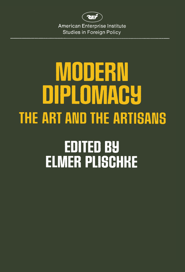 handle is hein.amenin/aeiabrv0001 and id is 1 raw text is: 





Modern Diplomacy: The Art and the Artisans, by Elmer Plischke, is
a collection of essays and short commentaries on contemporary diplo-
matic practice and practitioners, written by more than thirty states-
men, diplomats, and academic analysts. Its scope is broad-scale and
universal, although some essays relate specifically to U.S. experience,
and most of the contributions are by Americans. The spectrum of sub-
jects treated ranges from the dimensions and functions of diplomacy
and the roles, qualities, and activities of diplomatists, to appositional
views on such matters as secrecy vs. openness, classical vs. contempo-
rary diplomacy (including summitry), and careerists vs. amateurs.
The volume interlaces commentary and analysis on past developments,
on current practices and problems, and on future prospects of what
Dean Acheson called the corpus diplomaticum.
     Elmer Plischke, professor of government and politics at the
University of Maryland, adjunct professor of political science at
Gettysburg College, and adjunct scholar of the American Enterprise
Institute, has written two previous books published by AEI, United
States Diplomats and Their Missions: A Profile of American Diplo-
matic Emissaries since 1778 (1975), and Microstates in World Affairs:
Policy Problems and Options (1977) as well as many other books and
articles on modern diplomacy. He has served in the Foreign Service,
and has been a member of and chaired the Secretary of State's
Advisory Committee on Foreign Relations of the United States.














     - American Enterprise Institute for Public Policy Research
        1150 Seventeenth Street, N.W., Washington, D.C. 20036

                                         ISBN 978-0-8447-3350-0


                                         780844 733500      °°°°


