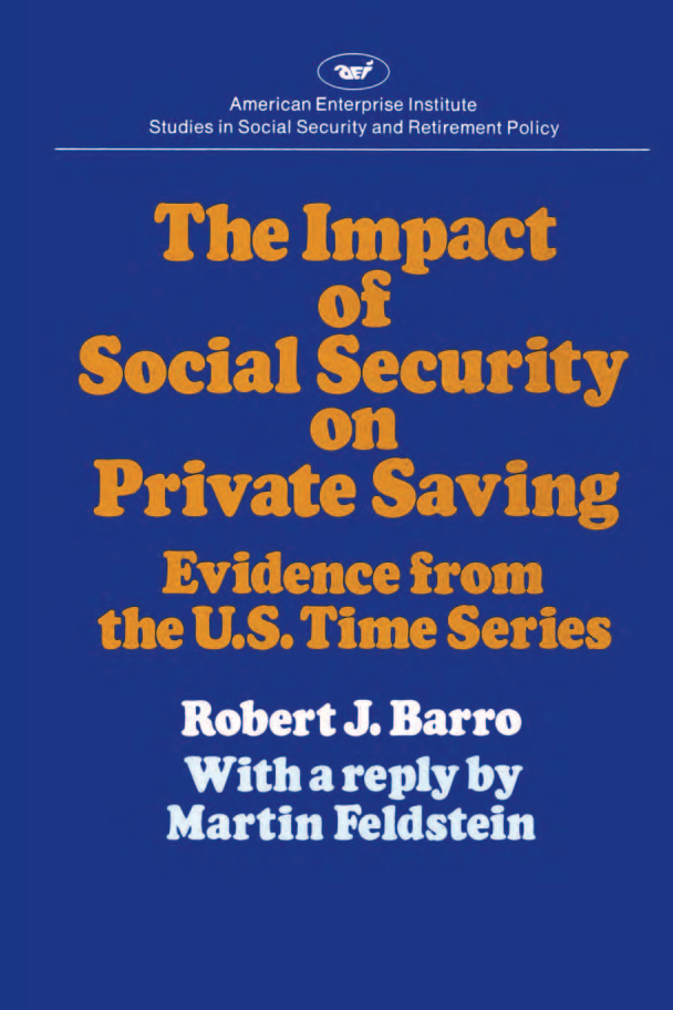 handle is hein.amenin/aeiacnv0001 and id is 1 raw text is: 






The  Impact of Social Security on Private Saving: Evidence from  the
U.S. Time  Series, by Robert J. Barro, with a reply by Martin  Feld-
stein, is the first of a series of studies of the effect of social security
on saving and  capital formation. It sheds more light on the dispute
begun  in 1974  when   Martin Feldstein's startling research showed
that social security had significantly depressed private saving. This
finding challenged prevailing opinion  and  led to controversy  and
further research on the issue. Barro examines the same  data  as did
Feldstein, but his results do not support Feldstein's hypothesis. Barro
contends that social security does not depress private saving but that
changes  in social security benefits and taxes may affect the bequests
and other transfers (such as educational financing) that parents make
to their children and the assistance aged parents receive from their
children.
     In his reply Feldstein presents new  estimates of the effect of
social security on saving based on a longer sample period than in his
original study and on  national income statistics recently revised by
the Department   of Commerce.  Confirming  his earlier conclusion, he
estimates that in 1978 social security will reduce personal saving by
roughly  $82 billion-about  90  percent of current personal  saving.
     Robert J. Barro is professor of economics at the University  of
Rochester. Martin  Feldstein is professor of economics  at  Harvard
University and president of the National Bureau of Economic Research.














        American  Enterprise Institute for Public Policy Research
        1150 Seventeenth Street, N.W., Washington, D.C. 20036


                                             ISBN 978-0-8447-3301-2


                                             ||I        | III 90000
                                             9 780844 733012


