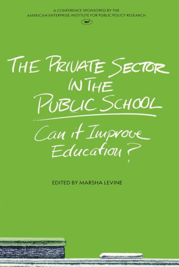 handle is hein.amenin/aeiacpp0001 and id is 1 raw text is: 






This short book makes a powerful point for the 80's; the public
and private sectors need each other. Working together, lasting
reform is both possible and likely.

                       ALBERT SHANKER
                       President
                       American Federation of Teachers

The  evidence is mounting that much improved private sector-
public school collaboration is a key to achieving educational
excellence. This volume pulls together under one cover a fascinat-
ing set of insights into the most promising avenues of such public-
private collaboration.
                      ROBERT  C. HOLLAND
                      President
                      Committee  for Economic Development


   The   Private   Sector in the Public School
           Can It Improve Education?
                 MARSHA LEVINE, Editor

What  are appropriate roles and responsibilities of the private sec-
tor in public education? What are the policy implications of busi-
ness involvement in the schools? Such questions are taken up in
these proceedings of a conference sponsored jointly by AEl and
the National Institute of Education. The presenters and discus-
sants go well beyond a mere  recounting of such examples of
corporate involvement as the adopt-a-school and loaned executive
programs; they also address the fundamental philosophical, insti-
tutional, and policy implications of such public sector-private
sector interaction. The competing views of business, labor, policy
makers, academics, and practitioners are developed in papers by
Richard Allen Caldwell, Larry Cuban, Maurice Leiter, Marsha
Levine, Marcia Appel and Susan  Schilling, and Badi G. Foster
and David R. Rippey.

MARSHA   LEVINE is an education consultant in Education Policy
Studies at the American Enterprise Institute, a former policy fel-
low at the U.S. Department of Education, and an experienced
teacher. Her recent work has focused on corporate involvement in
public schools.                                 US $12.00
                                                  ISBN-13: 978-0-8447-2251-1
                                                  ISBN-10 0-8497-2251-0
                                                                 51200


                               ACONFEt~ENC~   NY~V ~' THE
                 AM~ICAN ~NTERP~E ~NS'flThTE FO~ P~J~UC PQUCY ~E~AI~CN







 o      .    .. *.         .~..
 o



 -v




 0
 0

 0







                                                    '..~. '$






                              EDITEDBYMARSHA LEVIN













®  !!~L                          .~



   -                                   . .~ .~                                    ____


