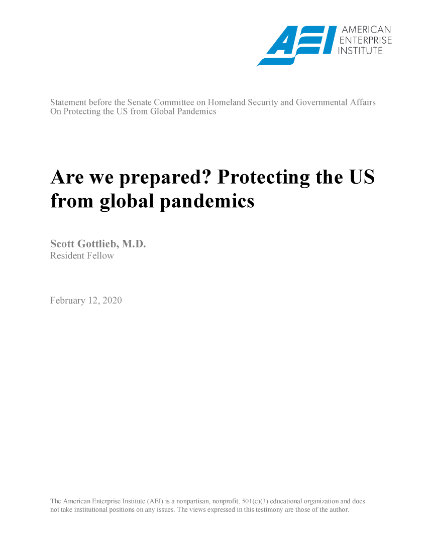 handle is hein.amenin/aeiacxc0001 and id is 1 raw text is: 

                             t AMER CAN
                      \      ENTERPRISE
                      A    M --Tu NS TE












Are we prepared? Protecting the US

from global pandemics





ksb:?, ,,r   k ,:Y.','2.
  Gotib D


  Nk1,s 8). \ 20





















               c, s ,4NS


