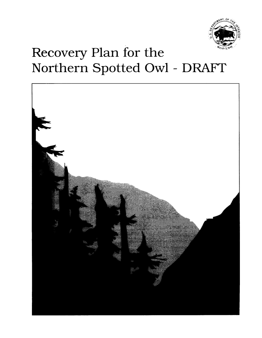 handle is hein.animal/recvynsow0001 and id is 1 raw text is: 

ml 33


Recovery Plan for the


Northern Spotted Owl - DRAFT


